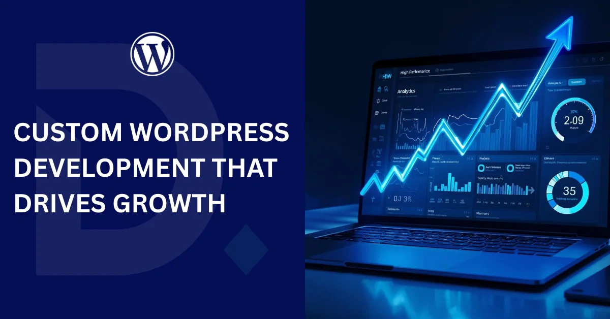 5 Ways Custom WordPress Development